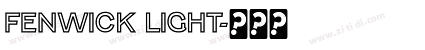 fenwick light字体转换